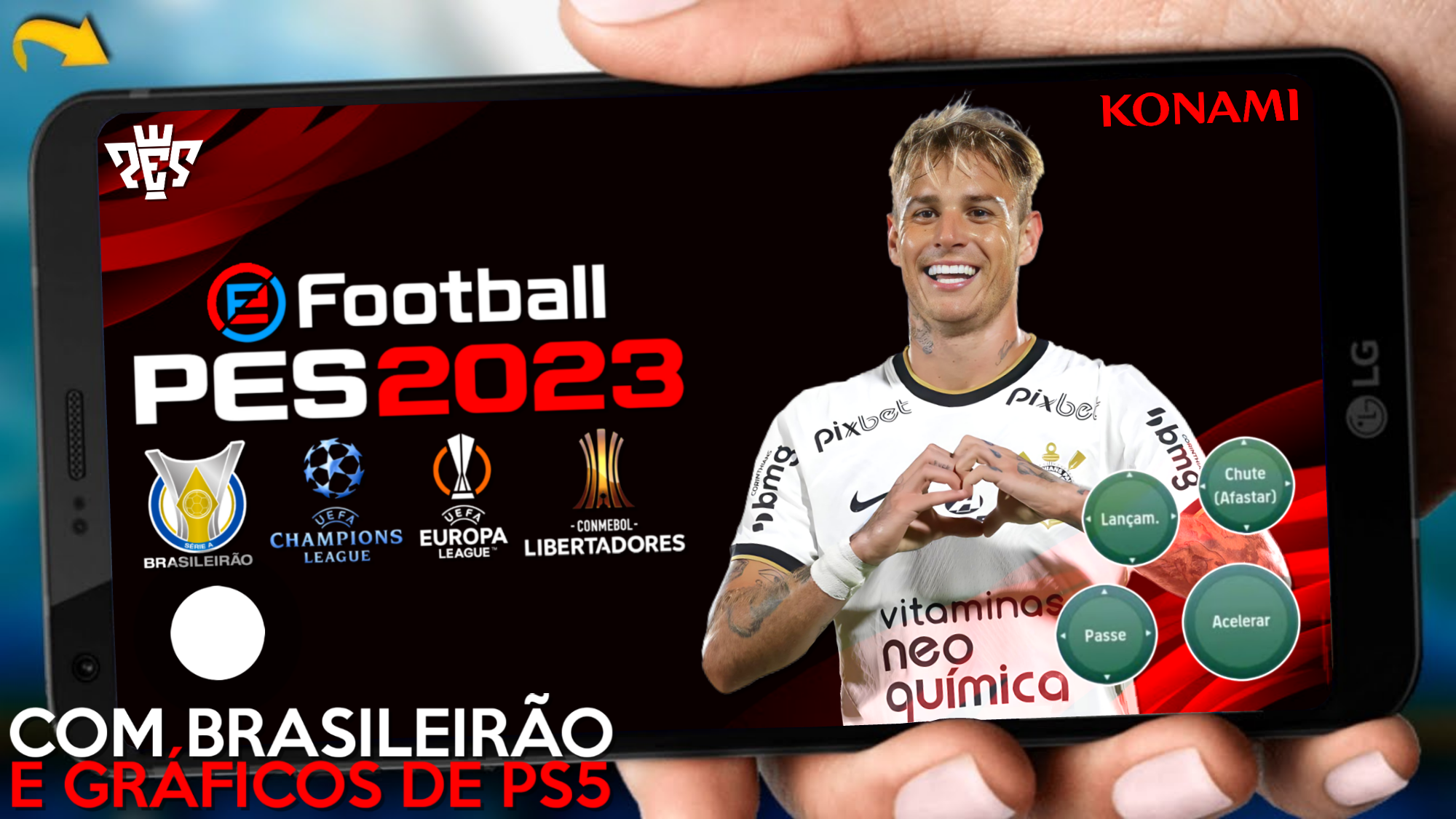 EFOOTBALL PES 2023 PPSSPP COM LIBERTADORES e BRASILEIRO NARRAÇÃO BR 